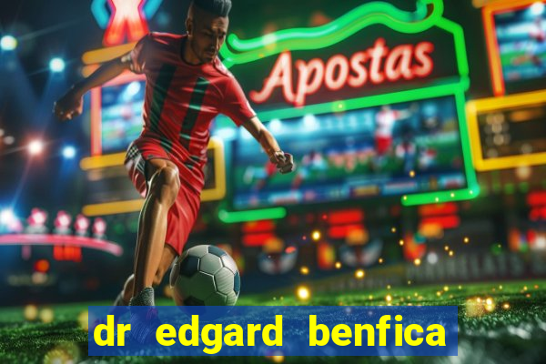 dr edgard benfica varginha mg